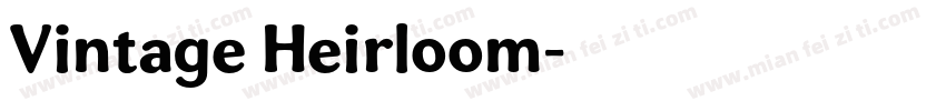 Vintage Heirloom字体转换